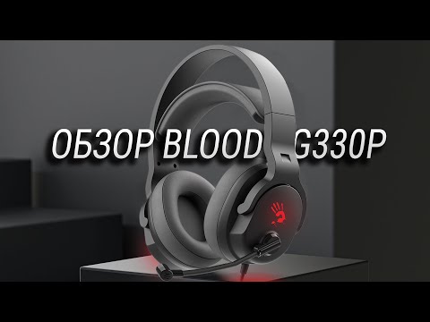 Обзор Bloody G330P - Бюджетные игровые наушники с которыми ТЫ будешь тащить!