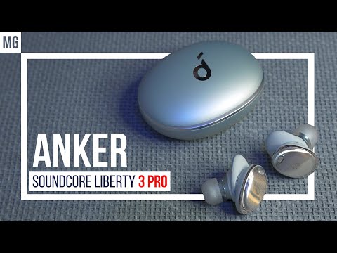 🎧 Все о Anker SoundCore Liberty 3 Pro - Лучшие TrueWireless наушники 2022.