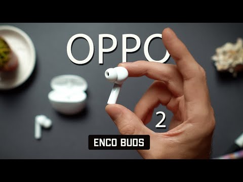 Много баса, громко и долго - Обзор OPPO Enco Buds2