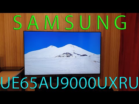 Смарт ТВ Samsung UE65AU9000UXRU 65 дюймов 2021 года детальный обзор