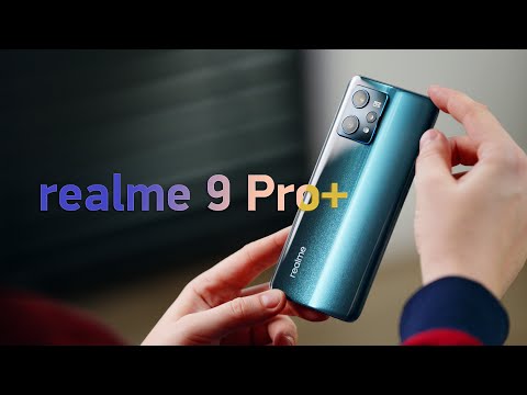 Обзор realme 9 Pro+